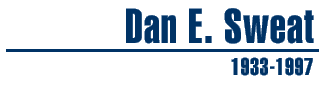 Dan E. Sweat, 1933-1997